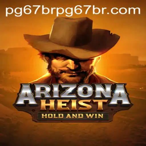 ArizonaHeist: The Thrilling Game Experience