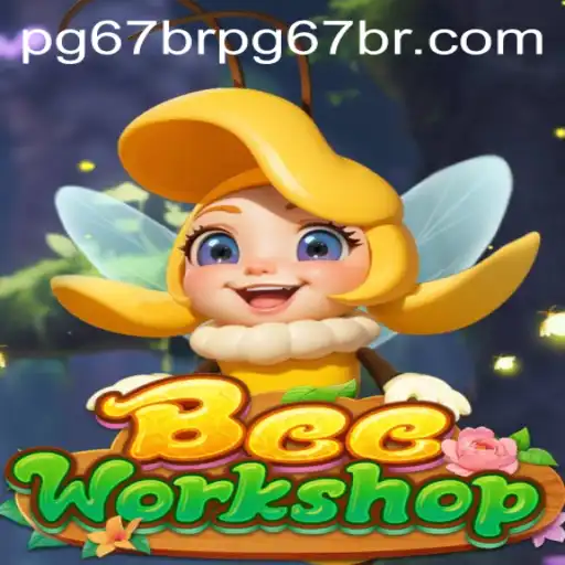 Explore the Buzz with BeeWorkshop and pg67bet PH Login
