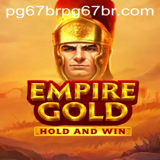 EmpireGold: A Comprehensive Guide to the Game and pg67bet PH Login